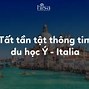 Du Học Sinh Italia 2024 Cần Những Gì Ạ Tiếng Anh