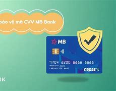 Mã Bảo Mật Cvv Mb Bank