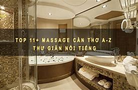 Massage Cần Thơ Nổi Tiếng